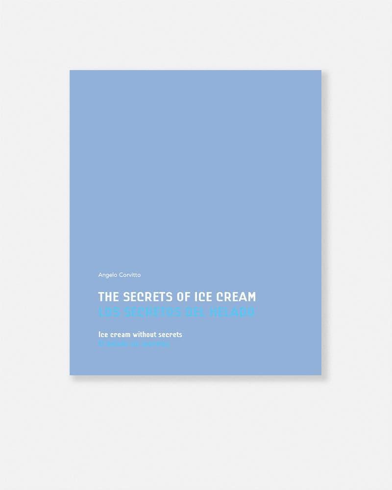 THE SECRETS OF ICE CREAM - ANGELO CORVITTO - Zucchero Canada